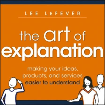 The Art of Explanation (häftad, eng)
