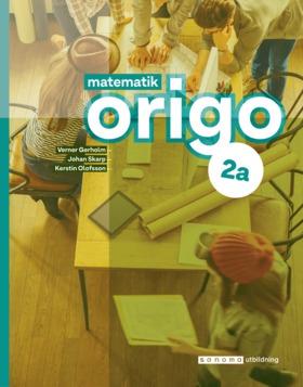 Matematik Origo 2a, upplaga 2 - Bok av Johan Skarp, Verner Gerholm, m.fl. - Häfte