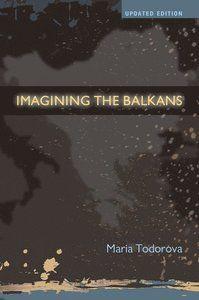 Imagining the balkans