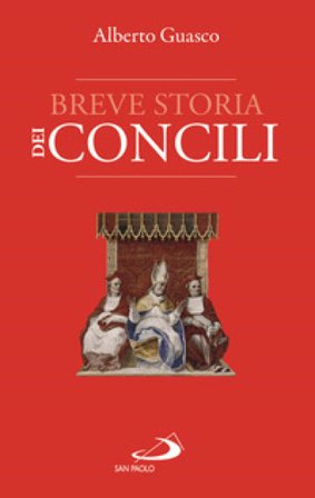 Breve storia dei concili Alberto Guasco