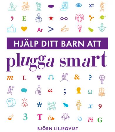 Hjälp ditt barn att plugga smart - Bok av Björn Liljeqvist - Häftad
