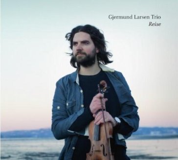 Reise GJERMUND -TRIO- LARSEN
