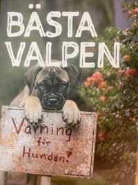 Bästa valpen, ISBN: 9789151969749