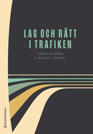 Lag och rätt i trafiken -, ISBN: 9789144152455