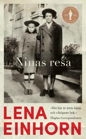 Ninas resa : en överlevnadsberättelse - Bok av Lena Einhorn - Pocket