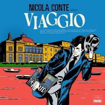 Nicola conte presents viaggio NA