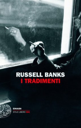 I tradimenti Russell Banks