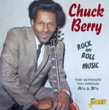 Rock and roll music Chuck Berry