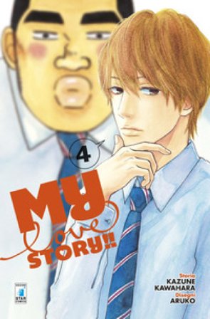 My love story!!. Vol. 4 Kazune Kawahara