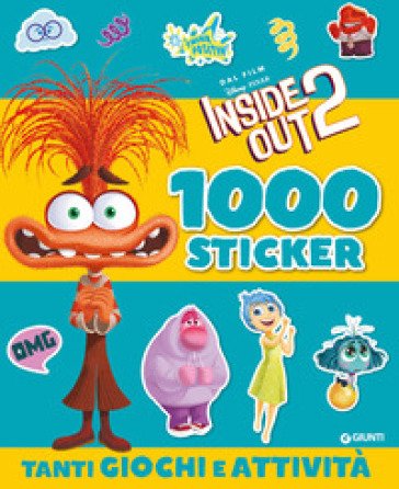 Inside out 2. 1000 sticker. Tanti giochi e attività. Ediz. a colori Walt Disney