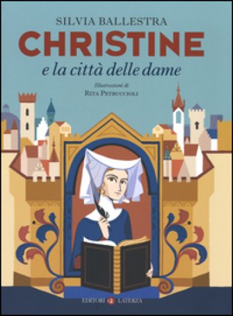 Christine e la città delle dame Silvia Ballestra