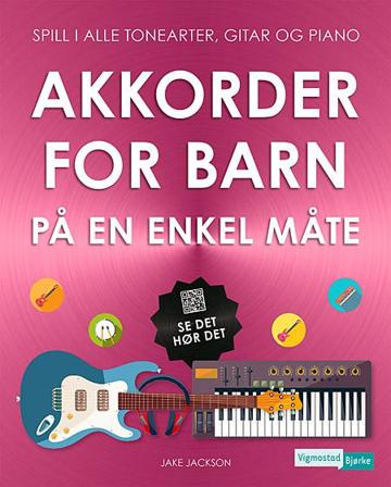 Akkorder for barn på en enkel måte - Bok av Jake Jackson - Paperback