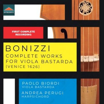 Complete works for viola bastarda (venic Bonizzi Vincenzo