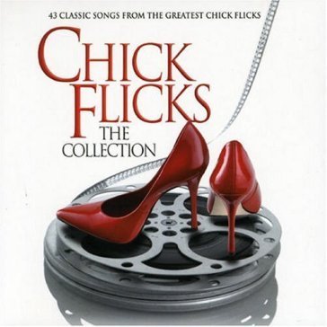 Chick flicks - collection AA.VV. Artisti Vari