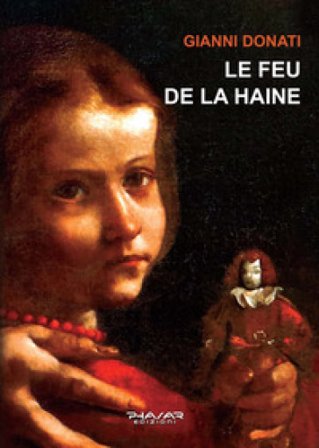 Le feu de la haine Gianni Donati