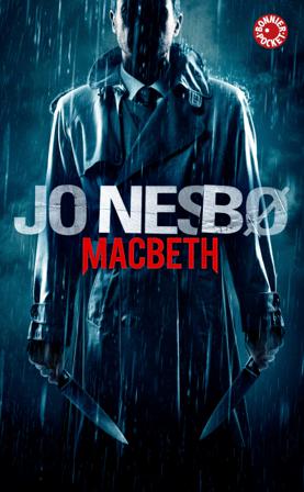 Macbeth - Bok av Jo Nesbø - Pocket