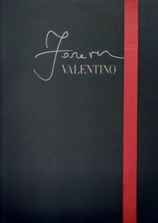 Forever Valentino. Ediz. a colori
