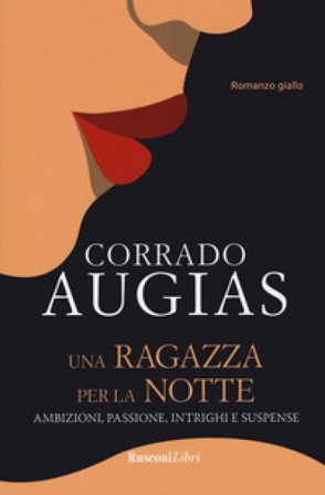 Una ragazza per la notte Corrado Augias