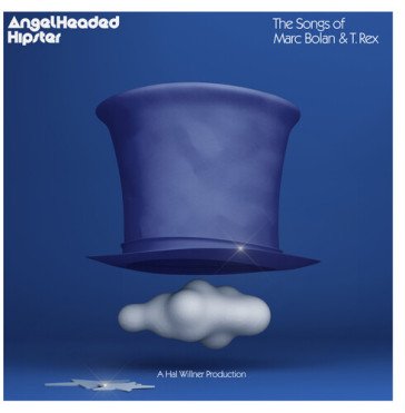 Angelheaded hipster the songs of marc bo NA