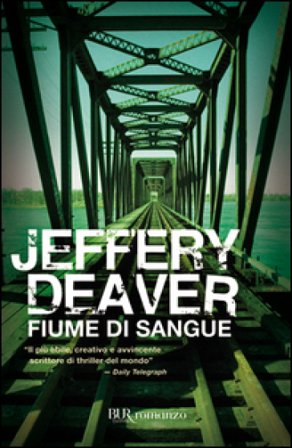 Fiume di sangue Jeffery Deaver
