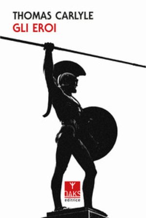 Gli eroi Thomas Carlyle