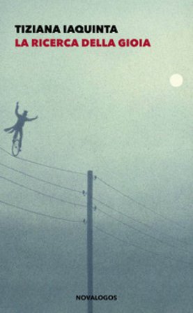 La ricerca della gioia Tiziana Iaquinta