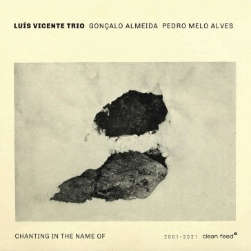 Chanting in the name of LUIS VICENTE TRIO