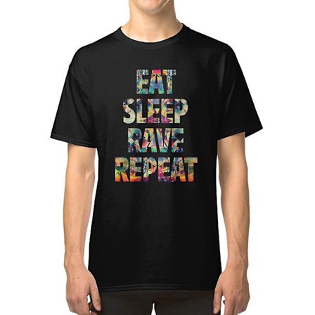 Eat Sleep Rave Repeat -paita