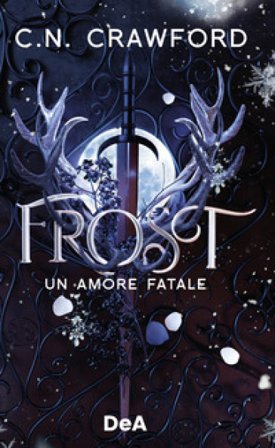 Frost. Un amore fatale Crawford C.N.