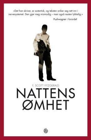 Nattens ømhet - Bok av F. Scott Fitzgerald - Hardback