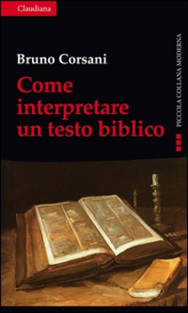 Come interpretare un testo biblico Bruno Corsani