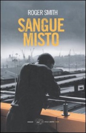 Sangue misto Roger Smith