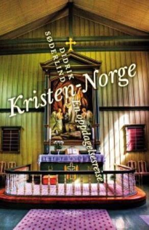Kristen-Norge - Bok av Didrik Søderlind - Hardback