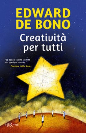 Creatività per tutti Edward De Bono