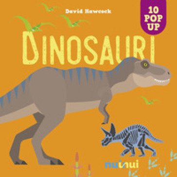 Dinosauri. Ediz. a colori David Hawcock