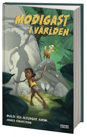 Modigast i världen - Bok av Alexander Karim & Malin Karim - Inbunden