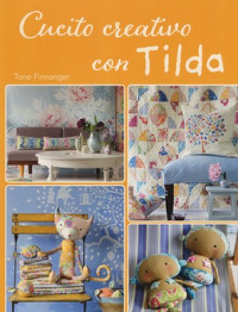 Cucito creativo con Tilda Tone Finnanger