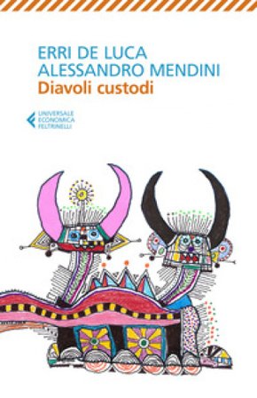 Diavoli custodi Erri De Luca