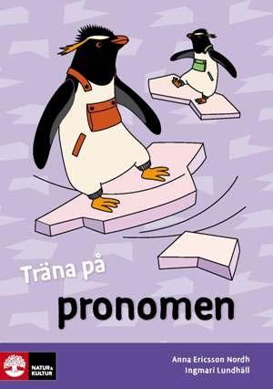 Träna på svenska Pronomen (5-pack) - Bok av Ingmari Lundhäll & Anna Ericsson-Nordh - Häfte