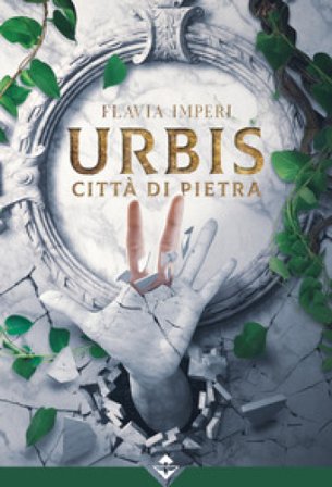Urbis. Città di pietra Flavia Imperi