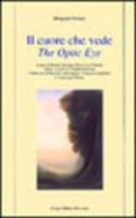 Il cuore che vede-The Optic Eye Margaret Avison