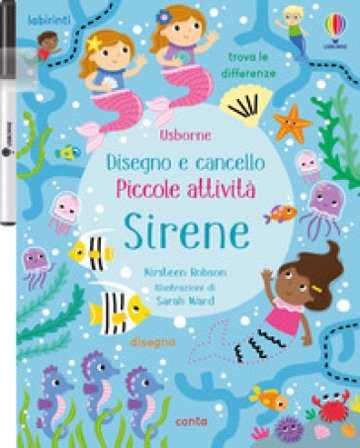 Sirene. Ediz. a colori. Con pennarello Kirsteen Robson