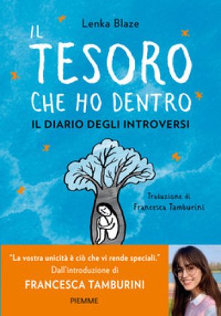 Il tesoro che ho dentro. Il diario degli introversi Lenka Blaze
