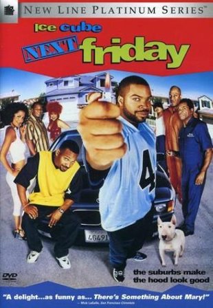 Next friday Ice Cube