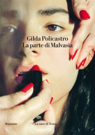 La parte di Malvasia Gilda Policastro