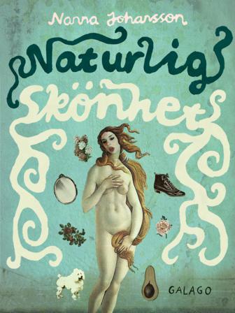 Naturlig skönhet - Bok av Nanna Johansson - Danskt band