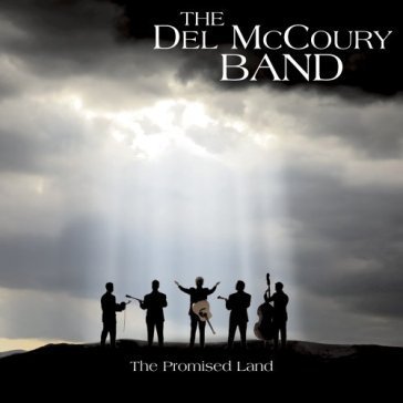 The promised land TH DEL McCOURY BAND
