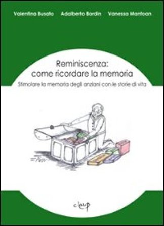 Reminiscenza: come ricordare la memoria Valentina Busato