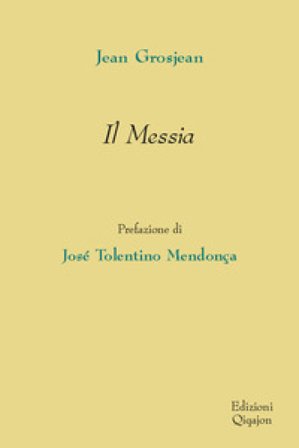 Il Messia Jean Grosjean