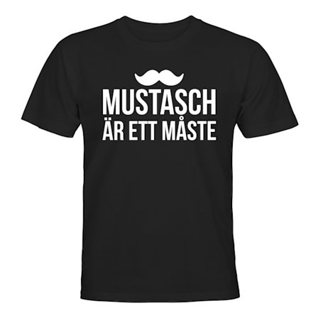 Mustasch Är Ett Måste - T-SHIRT - HERR